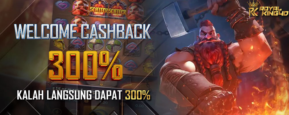 Welcome Cashback 300% TOx 25 - Kalah langsung dapa